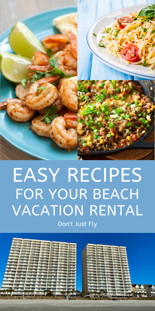 How to cook a week of easy vacation recipes at your beach rental Don