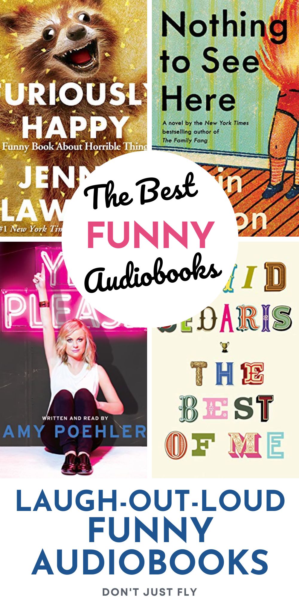 A photo collage shows several laugh-out-loud funny audiobooks for road trips.