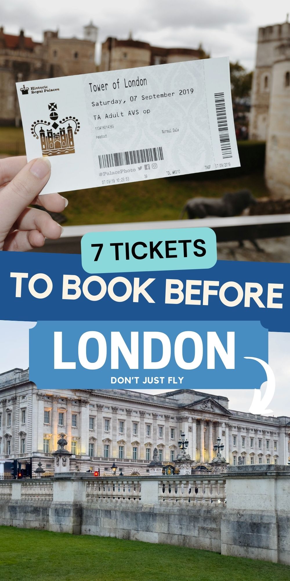 A photo of a paper ticket that gives entry to the Tower of London next to a photo of Buckingham Palace.