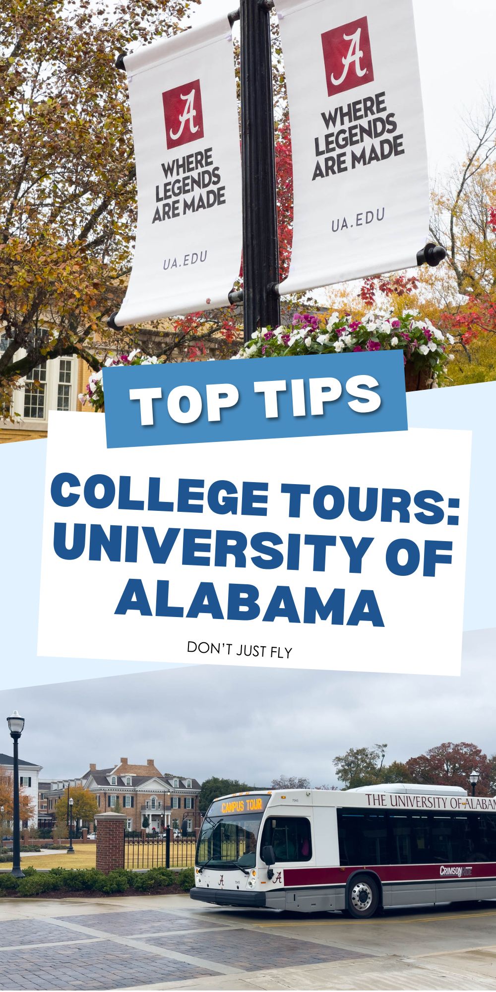 The photo collage shows banners hanging on the UA campus next to a photo of the campus tour bus.