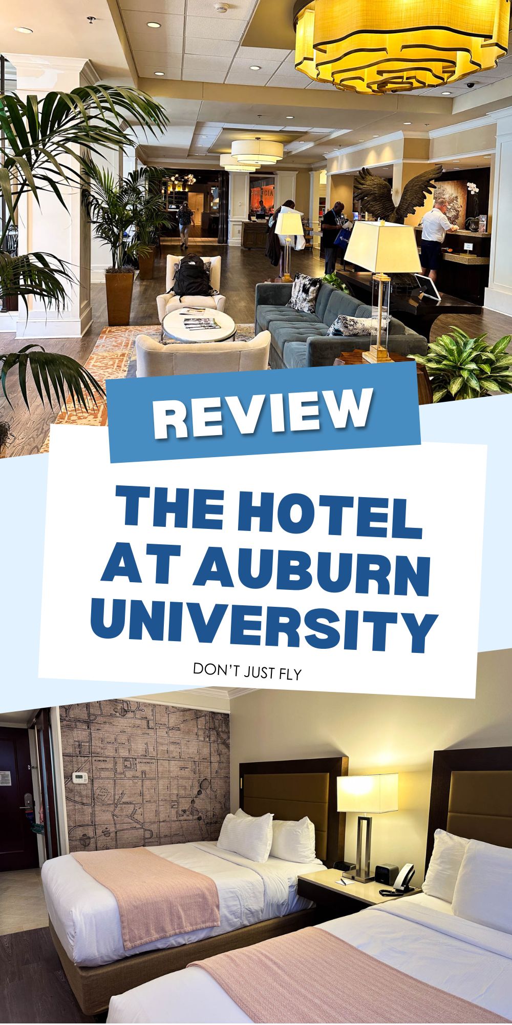 The photo collage shows the lobby and one of the guest rooms at the Hotel at Auburn University