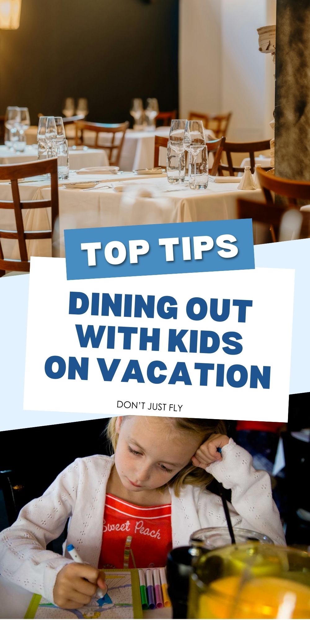 The photo collage shows a fine dining restaurant next to a photo of a young girl quietly coloring at the table.