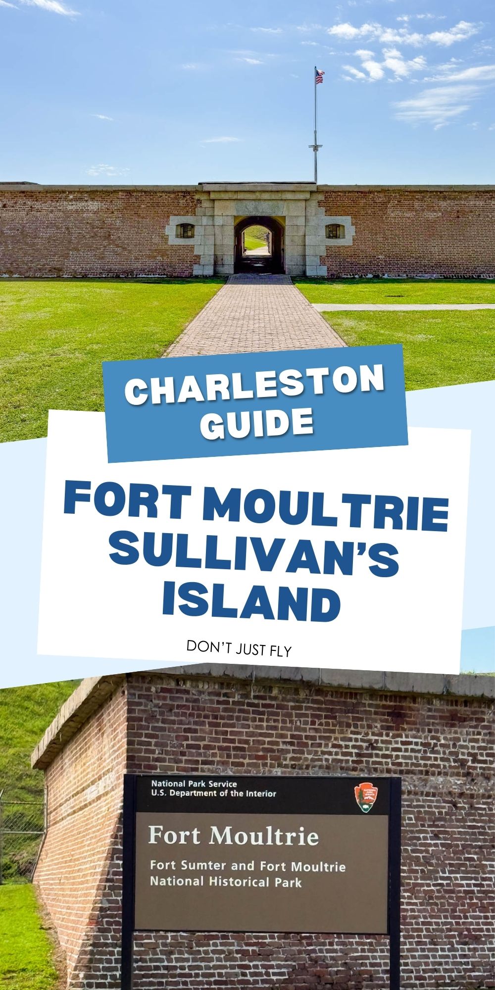 The photo collage shows the entrance to Fort Moultrie next to the National Parks Service sign outside the fort.