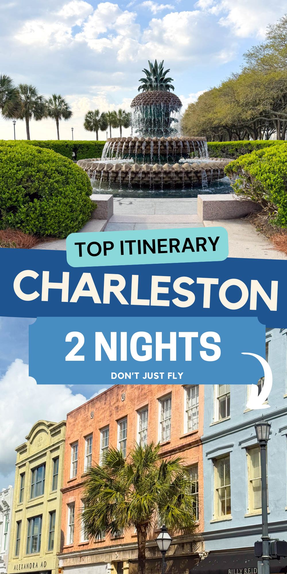 The photo collage shows several famous sights in Charleston, SC including the Pineapple Fountain.